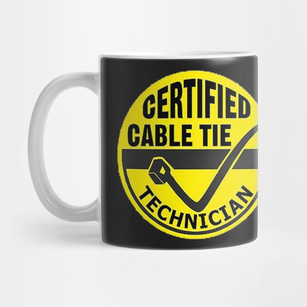 Certified Cable Tie Technician by  The best hard hat stickers 